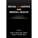 Social (In)Justice and Mental Health