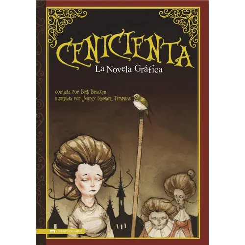 Cenicienta: La Novela Grafica