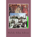 Sinekli Bakkal, or, The Clown and his Daughter, Part I: Translated from the Turkish by W.D.Halsey
