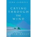 Crying Through the Wind: The Story of Oisin Kelly