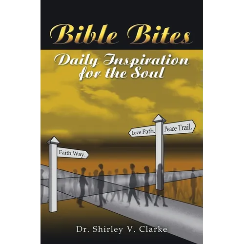 Bible Bites: Daily Inspiration for the Soul