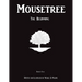 Mousetree: The Beginning Book One
