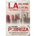 La iglesia local y su poder en la comunidad para romper los ciclos de pobreza