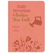 Daily Devotions to Nurture Your Faith: Inspiration for Women