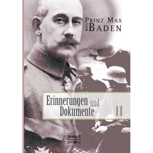 Erinnerungen und Dokumente 2