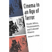 Cinema in an Age of Terror: North Africa, Victimization, and Colonial History