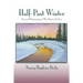 Half-Past Winter, Softcover: Second Beginnings: My Story, So Far
