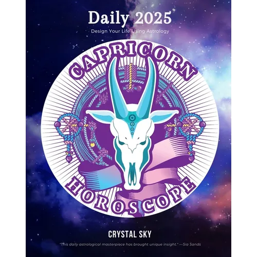 Capricorn Daily Horoscope 2025: Design Your Life Using Astrology