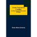 From Convent to Conflict; Or, A Nun's Account of the Invasion of Belgium