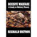Decisive Warfare: A Study in Military Theory