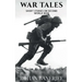 War Tales: Short Stories On Second World War