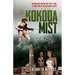 Kokoda Mist: Australians fighting for their future, at home and in the New Guinea jungle