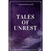 Tales of Unrest
