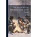 The Historical Writings Of John Fiske: The American Revolution