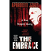 The Embrace: A True Vampire Story