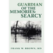 Guardian of the Memories: Searcy