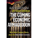 The Coming Economic Armageddon