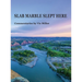 SLAB MARBLE SLEPT HERE - Vic Miller Commentaries