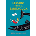 Lessons from a Barracuda