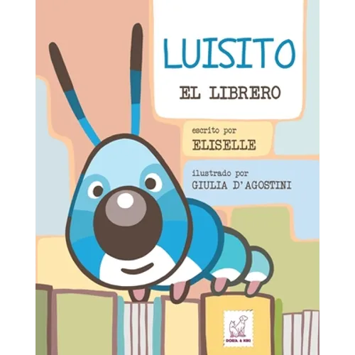 Luisito: El Librero - Paperback