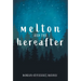 Melton and the Hereafter