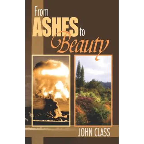 From Ashes to Beauty