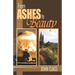 From Ashes to Beauty
