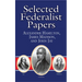 Selected Federalist Papers