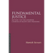 Fundamental Justice 2/E: Section 7 of the Canadian Charter of Rights and Freedoms