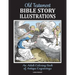 Old Testament Bible Story Illustrations: An Adult Coloring Book of Antique Engravings