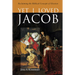 Yet I Loved Jacob