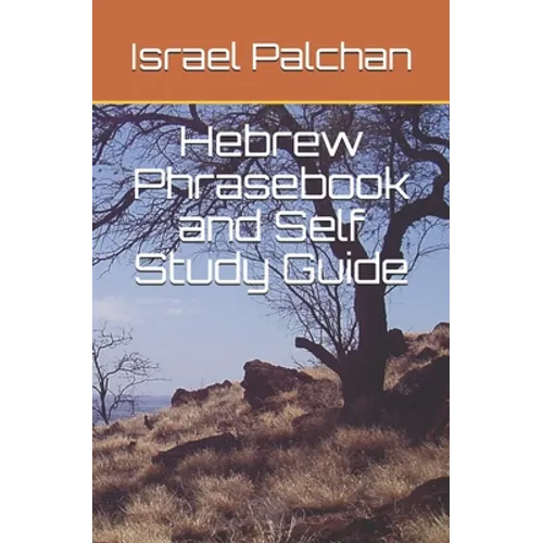 Hebrew Phrasebook and Self Study Guide