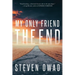 My Only Friend, the End