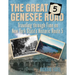 Great Genesee Road: Traveling Through Time on New York State's Historic Route 5