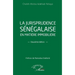La jurisprudence sénégalaise en matière immobilière: Deuxième édition