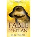 A Tail of Wind and Ice: Fable of Eylan (Book One)