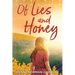 Of Lies and Honey