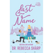 Last Name: A Mistaken Marriage Standalone Romance