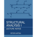 Structural Analysis I Lecture Notes