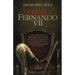 Matar a Fernando VII