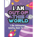 I Am Out of This World: I Am Affirmations Coloring Book For Girls Space Theme