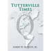 Tutterville Times