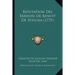 Refutation Des Erreurs De Benoit De Spinosa (1731)