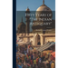 Fifty Years of "The Indian Antiquary"