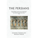 The Persians: Lost Civilizations