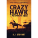 Crazy Hawk: A Post-Apocalyptic Thriller