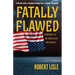Fatally Flawed