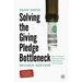 Solving the Giving Pledge Bottleneck: How to Finance Solutions Using Philanthropic Private Equity