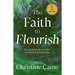 The Faith to Flourish: God's Design for a Rooted, Resilient, and Fruitful Life