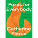 Foxes for Everybody: Twenty-Four Hours of Early Motherhood